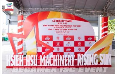 Lễ Khánh Thành Công Ty TNHH Hsieh Hsu Machinery (Việt Nam) - Công Ty Xây Dựng Rising Sun